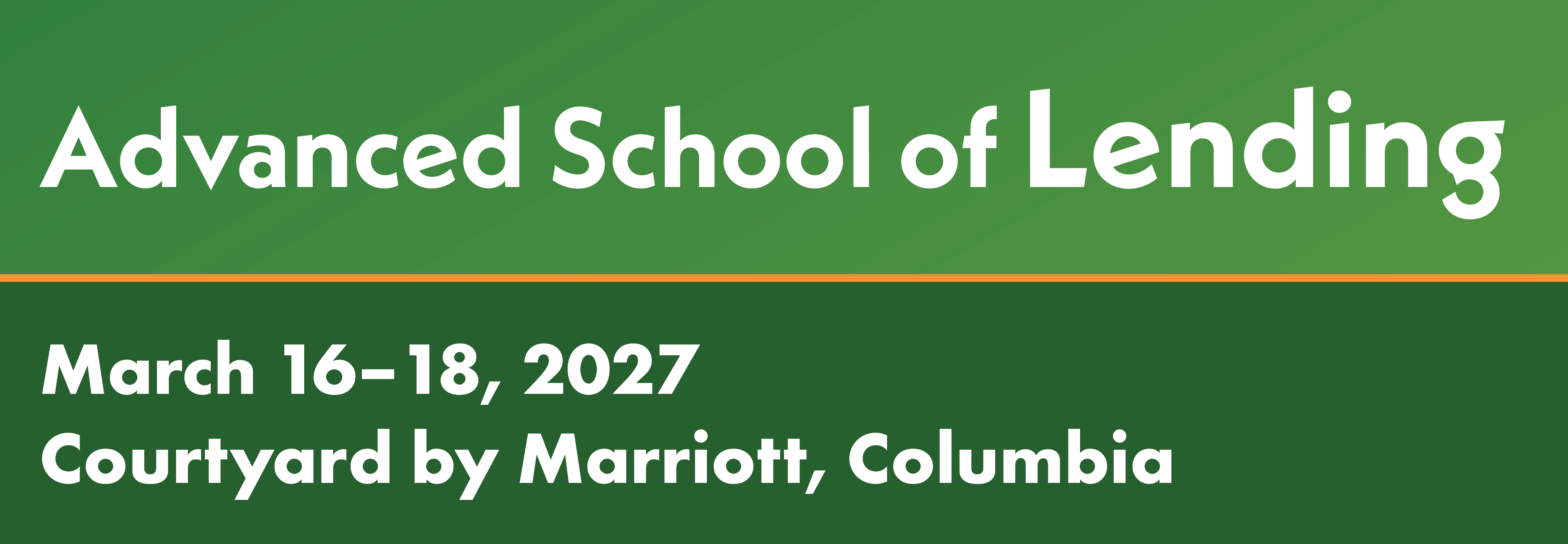 2027 Advanced School of Lending